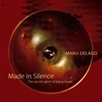 Cover Made in Silence - The secret spirit of hang music