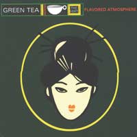 Cover Green Tea - Flavored Atmosphere