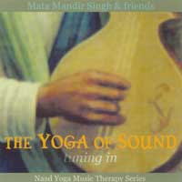 Cover The Yoga of Sound: Tuning In