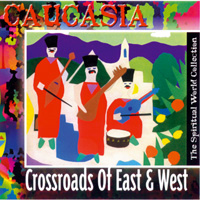 Cover Caucasia - Crossroads of East & West