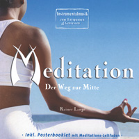 Cover Meditation - Der Weg Zur Mitte