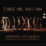 Cover Take Me As I Am - Harmonic Treasures