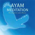 Cover Ayam Meditation, vormals Vision der Freude 3