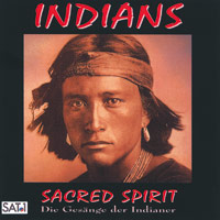 Cover Sacred Spirit - die Gesänge der Indianer