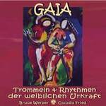 Cover Gaia - Trommeln + Rhythmen der weiblichen Urkraft