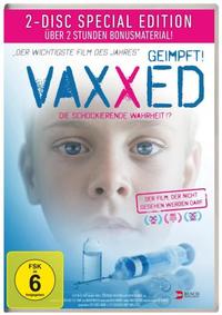 Cover Vaxxed - Geimpft, die schockierende Wahrheit (2DVDs Special Edition)
