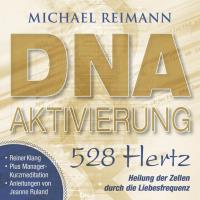 Cover DNA Aktivierung 528 Hertz