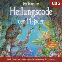 Cover Heilungscode der Plejader Vol. 2